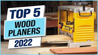 Top 5 Best Wood Planers 2023