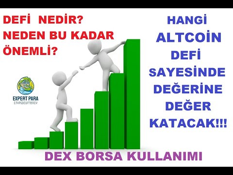 defi-nedir?neden-Önemli?defi-sayesİnde-deĞerine-deĞer-katacak-altcoin-hangisİ?dex-borsa-kullanimi