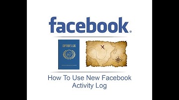 How To Use New Facebook Activity Log