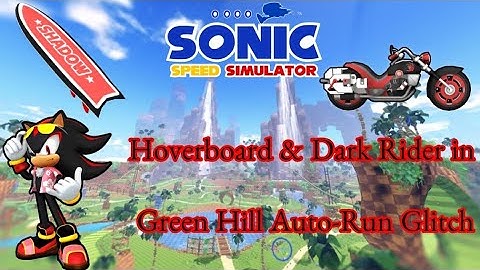 Hoverboard & Dark Rider in Green Hill Auto-Run Glitch || Sonic Speed Simulator