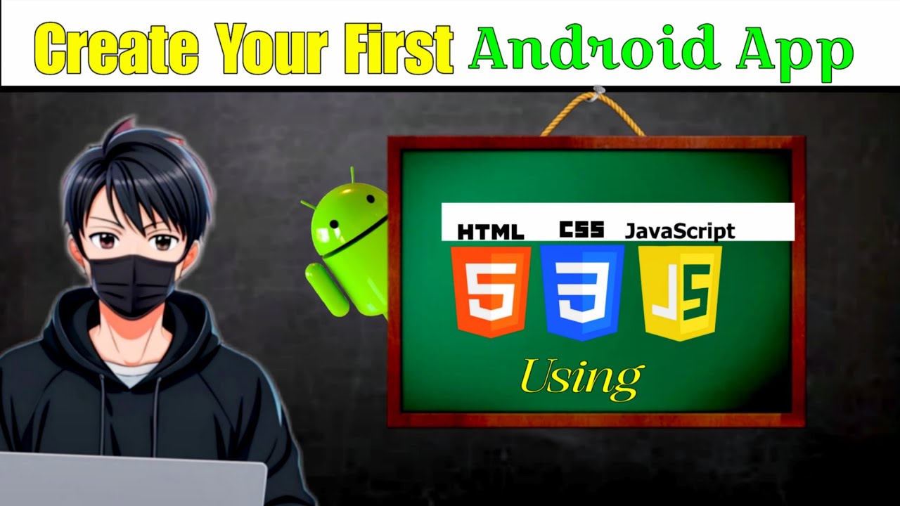 Create Android App Using Only HTML, CSS & JavaScript (2025) | No Java ...