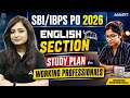SBI PO | IBPS PO 2026 | English Section Study Plan for Working Professionals 🎯
