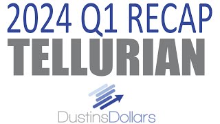 Tellurian 2024 Q1 Earnings Recap | $TELL stock analysis | Dustin's Dollars stream May 05 24