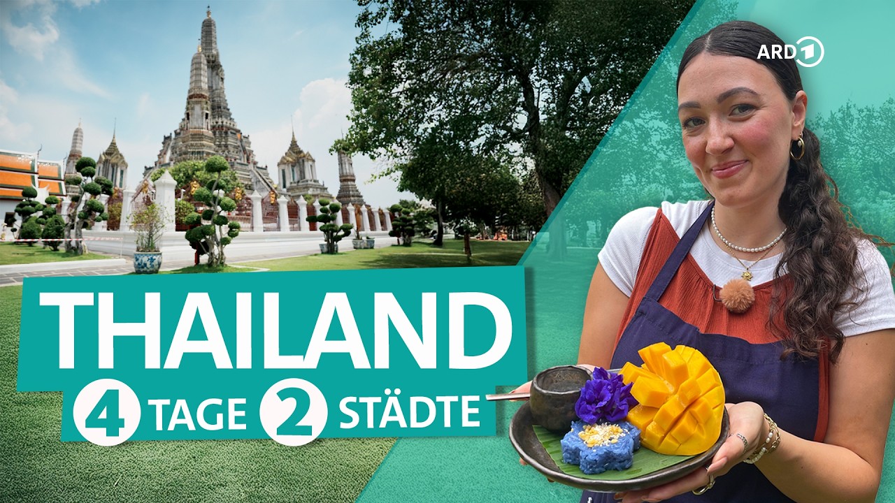 Thailand: Bangkok und Chiang Mai - Das könnt ihr in 4 Tagen rausholen! | ARD Reisen