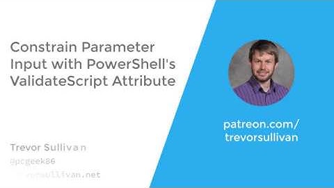 Constrain Parameter Input with PowerShell