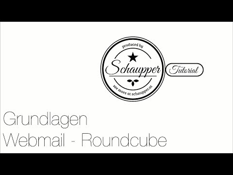 Grundlagen Webmail - Roundcube