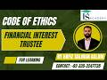 Financial Interest Held as Trustee | Code of Ethics | ICAP CFAP 06 | ACCA | CPA | HSA