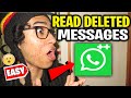 How to Read WhatsApp Deleted Messages on iPhone/Android - Recover Deleted WhatsApp Messages 2020