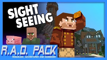 Sight Seeing! - Minecraft: R.A.D Pack #11 (Roguelike, Adventures and Dungeons Modpack)