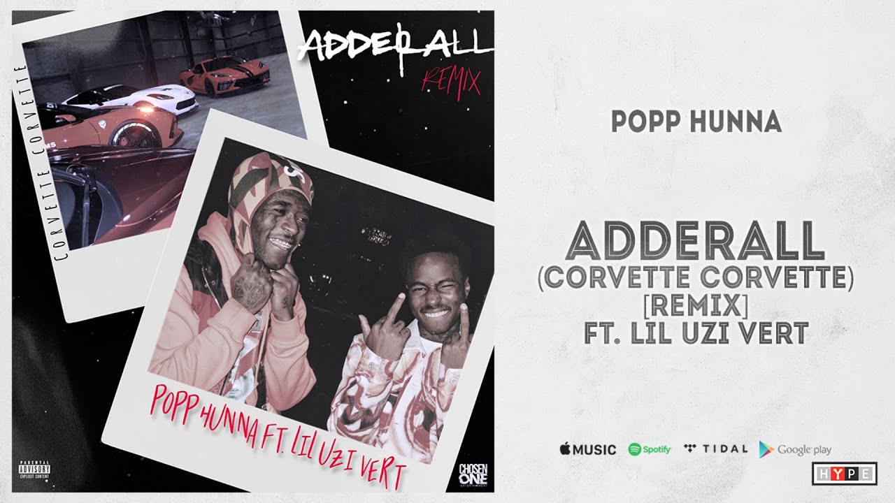 Download Popp Hunna - "Adderall (Corvette Corvette) Ft. Lil Uzi Vert [Remix]