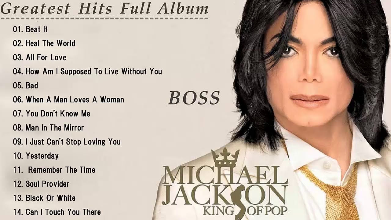 Best Songs Of Michael Jackson マイケルジャクソングレイテストヒッツ Michael Jackson グレイテストヒッツフルアルバムhq Youtube