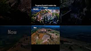 Pergamon, Turkey Then And Now View #shortsfeed #shortvideo #viralshort #ancientcivilization
