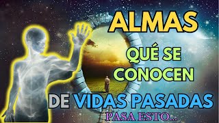 ¿CÓMO RECONOCER a alguien de una VIDA PASADA?👁️✨ 8 SEÑALES