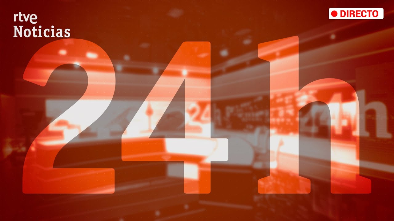 CANAL 24 HORAS 🔴 EN DIRECTO: Toda la ACTUALIDAD NACIONAL e INTERNACIONAL | RTVE Noticias