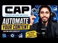 CAP - Content Automation Portal | Hammad Kiyani. #facebook #fbearnings #ytvideo