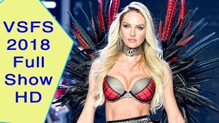 Victoria's Secrets Fashion Show 2018 Full HD