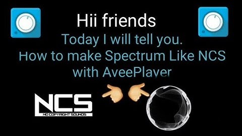 How to make Best NCS Audio Spectrum & logo Tutorial with Avee player on mobile Step By Step / Spidey