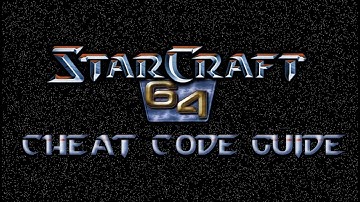 StarCraft 64 Cheat Code Guide