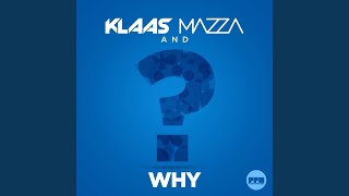 Why (Mazza Mix Version)