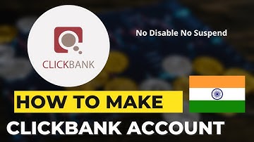How to make ClickBank account with facing disable problem | New Trick
