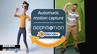 Automatic motion capture with Deepmotion and Blender