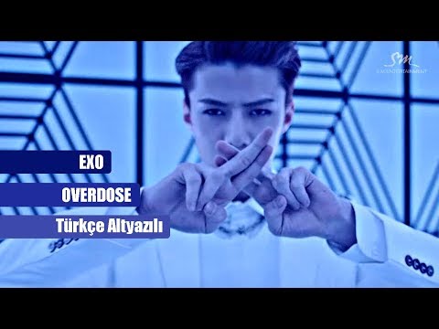 EXO-K - Overdose (Türkçe Altyazılı)