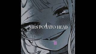 Mrs Potato Head - Melanie Martinez [edit audio]