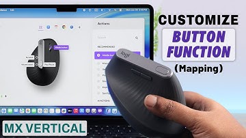 Logitech MX Vertical: Customize Button Function and Mapping ON!