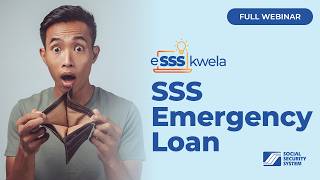 #eSSSkwela Webinar 2026 Episode 1 | SSS Emergency Loan