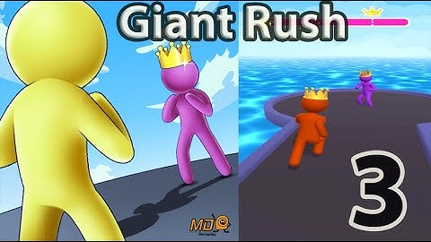 Giant Rush! - Gameplay Walkthrough Part 3