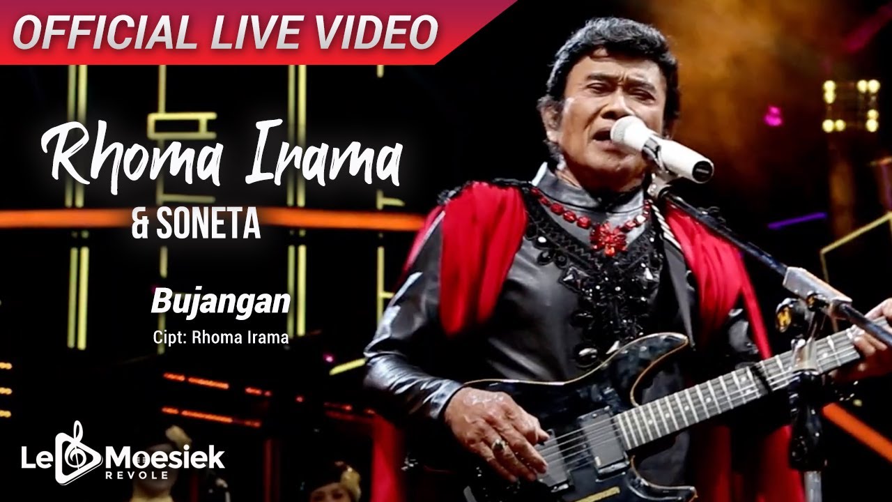 Rhoma Irama & Soneta - Bujangan (Official Live Video) - YouTube