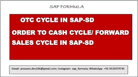 CONCEPT 26- OTC CYCLE|| ORDER TO CASH CYCLE || FORWARD CYCLE IN SAP SD|| SAP FORMULA||