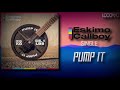 Eskimo callboy  pump it lyrics