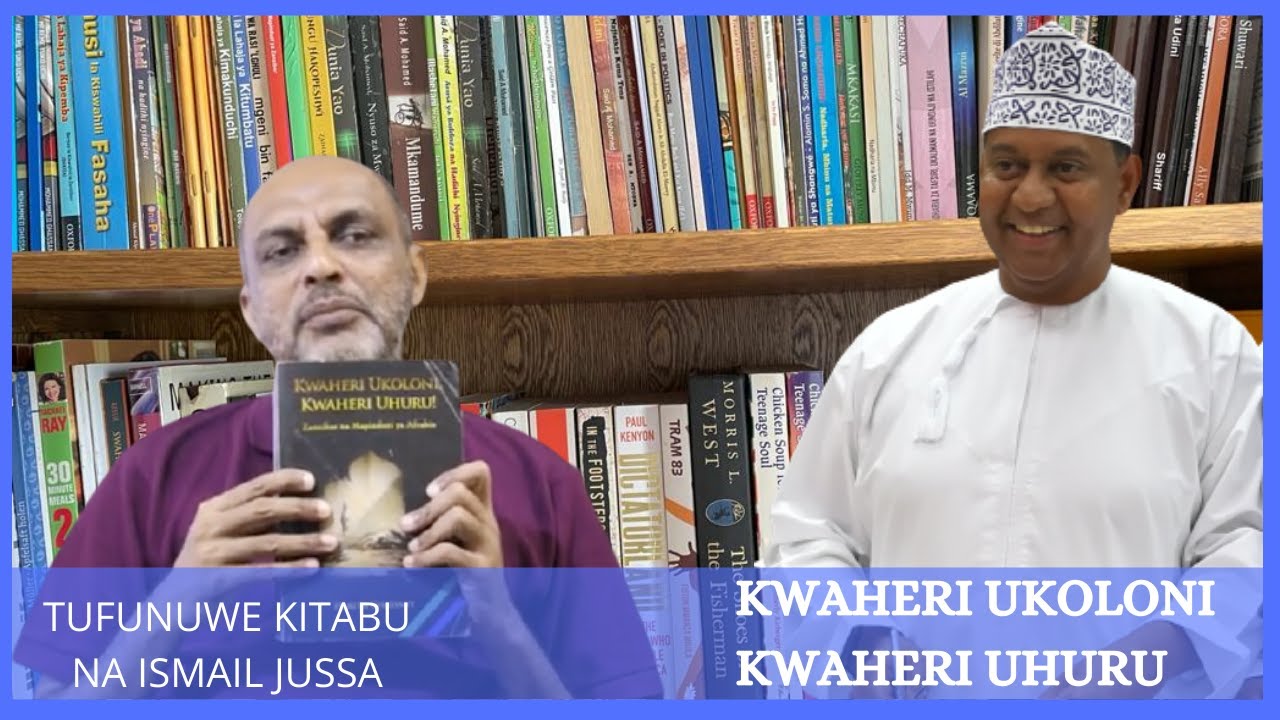 TUFUNUWE KITABU (SILSILA 10): Kwaheri Ukoloni, Kwaheri Uhuru cha Dk. Harith Ghassany