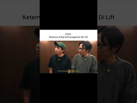 ketemu artis extravaganza di lift