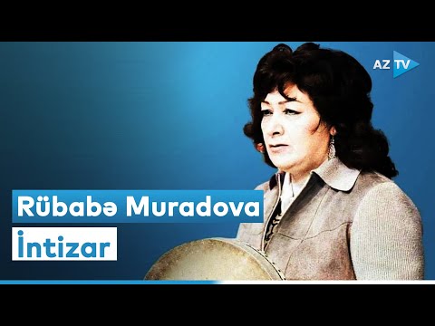 Rübabə Muradova - İntizar