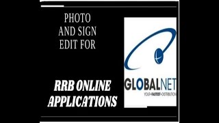 Photo & Sign Editing steps for RRB online application screenshot 1