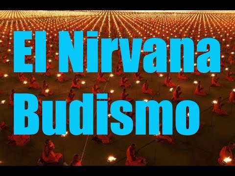 Video: ¿Qué es el nirvana en el budismo?