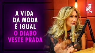 A VIDA DA MODA É IGUAL O DIABO VESTE PRADA