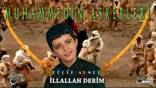 KÜÇÜK AHMET - İLLALLAH DERİM