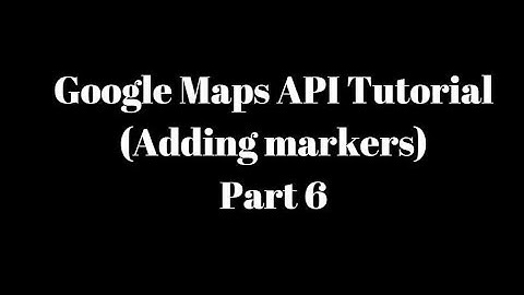 Google Maps API Tutorial in Android Studio Part 6 (Adding Markers)