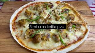5 Minutes Tortilla Pizza | Tortilla Pizza By Meal Of The Day | Episode 46