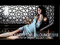 Best Sound of Chill & Lounge 2018 (33 Chillout Songs with Mauritius Cafe Feeling Del Mar) Full HD