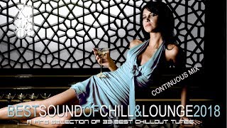 Best Sound of Chill & Lounge 2018 (33 Chillout Songs with Mauritius Cafe Feeling Del Mar) Full HD