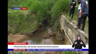 27 DIS 2021–BERITA WILAYAH-IMBASAN 2021-PENCEMARAN BAU,JAS SEDANG LENGKAPKAN KERTAS SIASATAN