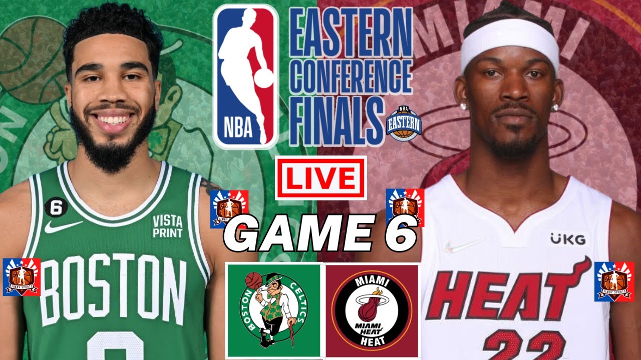 Boston Celtics vs Miami Heat Game 6 NBA Playoffs Live Scoreboard 2023 Jimby Sports