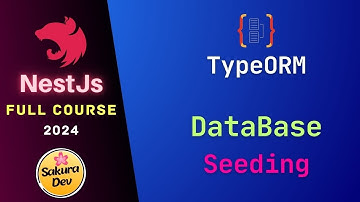 NestJs Full Course -10: TypeORM Seeding