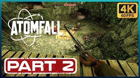 Atomfall Playthrough [4K60fps] Full Game | No Commentary | Part 2