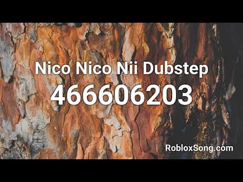 Nico Nico Nii Dubstep Roblox Id Roblox Music Code Youtube