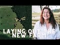 The NEW FARM PLAN (Layouts, Aerial Shots, and What Goes Where) | VLOG